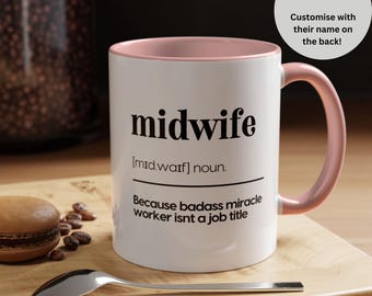Funny Midwife Gift, Custom Name Midwife Mug, Definition Cup, Graduation Gift,Student Appreciation, Birthday,Thank You Present,Tea Coffee Mug