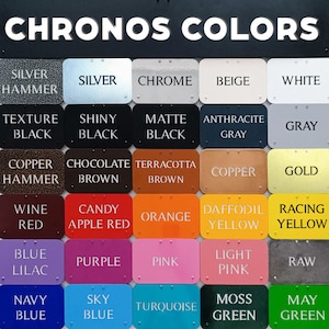 May include: A colour chart displaying 20 different colours and finishes for Chronos products. The colours include silver hammer, silver, chrome, beige, white, texture black, shiny black, matte black, anthracite grey, grey, copper hammer, chocolate brown, terracotta brown, copper, gold, wine red, candy apple red, orange, daffodil yellow, racing yellow, blue lilac, purple, pink, light pink, raw, navy blue, sky blue, turquoise, moss green, and may green.
