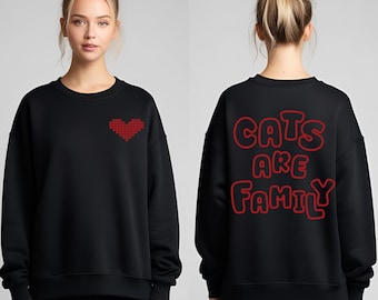 Cozy Cats are Family sweatshirt - Perfect for Cat Lovers