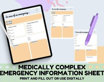 May include: A printable medical emergency information sheet with sections for personal information, emergency contacts, allergies, medical history, and ongoing issues. The sheet is designed to be filled out digitally or printed and filled out by hand. The text on the sheet reads "In case of an emergency..."