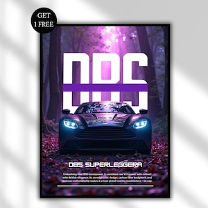May include: A framed poster featuring a black DBS Superleggera car with bright headlights, set against a purple-toned forest backdrop. The word "DBS" is displayed in large white letters above the car, with the text "GET 1 FREE" in the upper left corner.