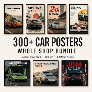 May include: A digital collection of 300+ car posters featuring various vehicles including a McLaren 720S, Skyline GT-R R34, Le Mans race car, Ayrton Senna racing gear, Lamborghini Aventador, Porsche 911, and a Toyota Supra in a JDM street setting.