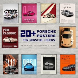May include: A collection of ten rectangular posters featuring various Porsche 911 models in different colours and artistic styles. The central text reads 20+ PORSCHE POSTERS FOR PORSCHE LOVERS, LIFETIME ACCESS | INSTANT DOWNLOAD | 300 DPI.