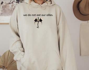Basgiath War College Sweatshirt, Dragon Rider Shirt, We Do Not Eat Our Allies Sweatshirt, Book Lover Hoodie, Fourth Wing Shirt