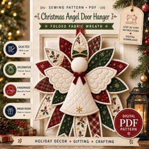 May include: A quilted fabric Christmas angel door hanger with a folded wreath design. The angel features a cream-coloured body, a red bow, and a gold halo. The surrounding wreath consists of layered petals in red, green, and cream plaid and holly patterns.