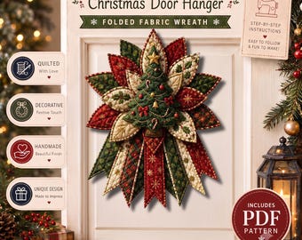 Patrón de costura en PDF para colgador de puerta navideño, corona de tela acolchada doblada