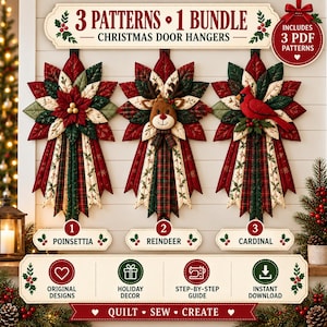 May include: A bundle of three quilted Christmas door hanger patterns featuring a poinsettia, a reindeer, and a cardinal. The set includes PDF instructions for sewing these holiday decorations, with text labels identifying each design and project.