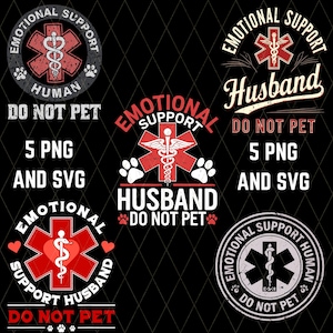 5 diseños de apoyo emocional para el esposo, no acariciar (PNG), diseño de camiseta divertida para el esposo (SVG), regalo genial para el esposo, regalo de la esposa, aniversario del esposo