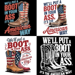 We'll Put A Boot In Your Ass png, It's The American Way png, 4 juli png, patriottische png, grappig png, America Girl png, vlag van de VS, Amerikaanse vlag png