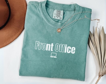 Front Office Minimalist T Shirt, School Secretary Shirt, School Office Tee, School Staff Gift, Administrative Assistant Shirt, Crew Shirt