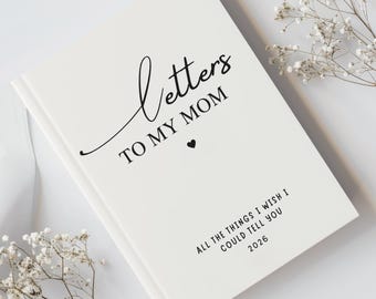 Letters to My Mom Journal, Grief Journal Personalized, Loss of Mother Gift, Sympathy Keepsake Mom Memorial, Remembrance Notebook Mom