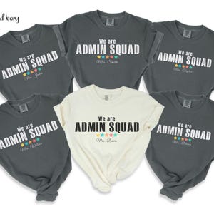 Personalized Admin Squad Shirt, Custom Office Team Tee, School Secretary Gift, Administrative Assistant Shirt, Back To School Staff Top