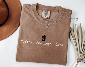 Funny Black Cat Coffee Shirt, Comfort Colors Coffee Feelings Cats, Minimalist Cat Mom Gift, Retro Coffee, Cat Lover And Coffee Lover Gift