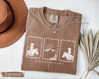 God In Every Sunset Shirt, Western Christian, Cowgirl Faith Tee, Comfort Colors® Cowboy Cross Graphic Gift For Her, Christian Country