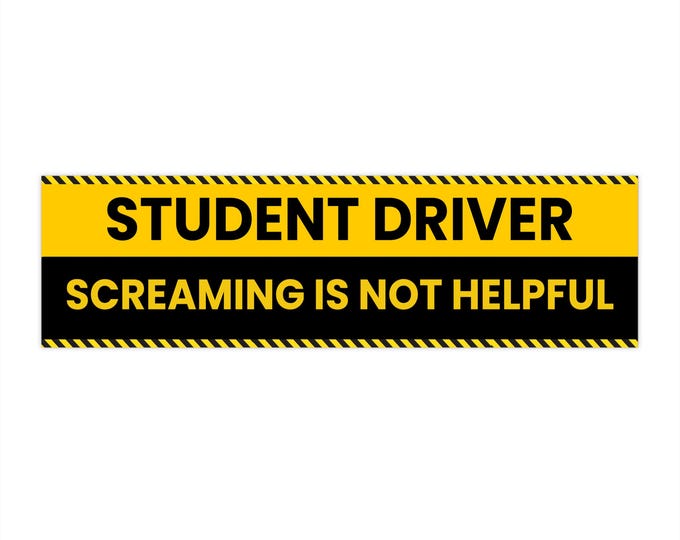 Student Driver Bumper Stickers| Fun Car Decor, Perfect for New Drivers, Gift for Graduates, Driving Instruction, Humor on the Road, Caution