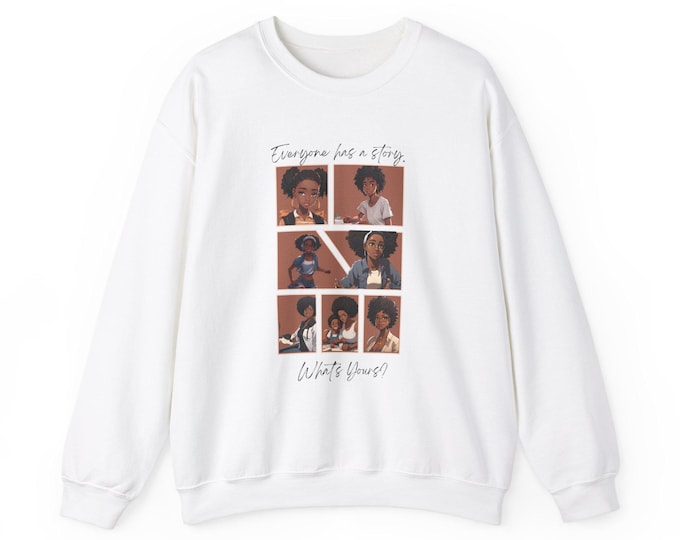 Everyone Has A Story! Unisex Heavy Blend™ Crewneck Sweatshirt