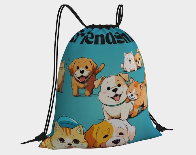 Friendship Animal lovers, pet lovers drawstring bag