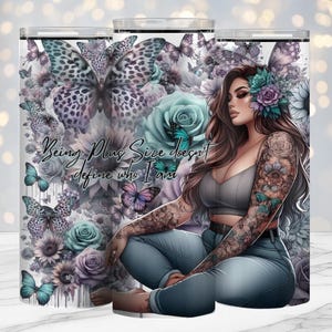 Plus Size, Sublimationsdesign, Tattoo Girl, freche Zitate, 20 Unzen Becher Design, Sublimationsdrucke, Rhiannon Thatcher,