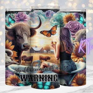 Aurait dû venir avec un avertissement, Highland, 20 oz Design PNG, numérique, fille tatouée, impression par sublimation, meilleures ventes, coucher de soleil, Rhiannon Thatcher