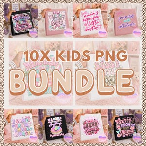 10x PNG-paket för barn, barndesigner, fräcka citat, DTF-designer (digital nedladdning)