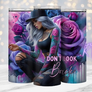 Don't Look Back, Positive Zitate, 20 Unzen Design PNG, Digital, Tattoo Girl, Sublimationsdruck, Bestseller, Rosen, Rhiannon Thatcher