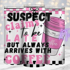Réclamations suspectes, Gobelet à café, Tatoueuse, Citations impertinentes, Design de gobelet 20 oz, Numérique, Sublimation, Citations Drôles, Citations Positives