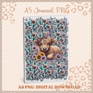 Pode incluir: Diário A5 PNG com um design de download digital. A capa apresenta uma vaca Highland marrom com um laço, cercada por girassóis, borboletas e outras flores em tons de azul, roxo e amarelo. O diário tem um fundo branco.