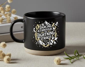 Onyx Storm Dancing Through the Lightning Strikes Mug, Fourth Wing Inspired Mug, Dragon Lover Mug, Bookish Gift, Coffee Mug for Booklover