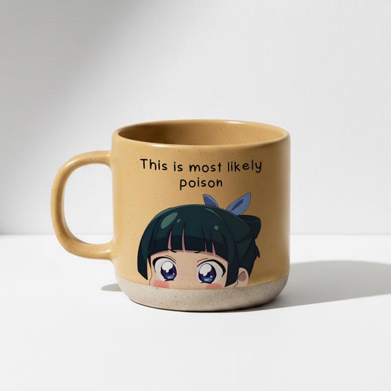 Apothecary Diaries MaoMao Mug, This Is Most Likely Poison Funny Anime Quote Mug, Cute Anime Coffee Mug, Otaku Gift, Ceramic Mug