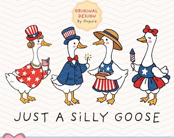 Just A Silly Goose PNG, Funny 4th of July Goose Clipart, Trending Goose Design Digital Download