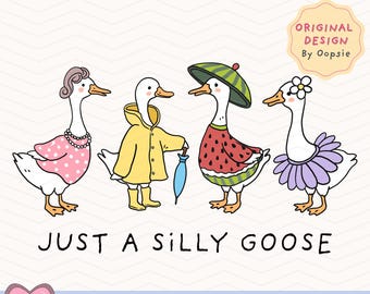 Just A Silly Goose PNG, Trending Goose Design Digital Download, Cute Retro Goose Family, Funny Goose Clip art