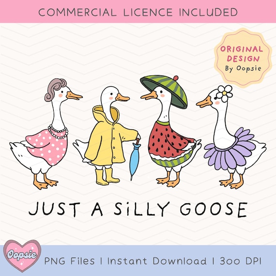 Just A Silly Goose PNG, Trending Goose Design Digital Download, Cute Retro Goose Family, Funny Goose Clip art