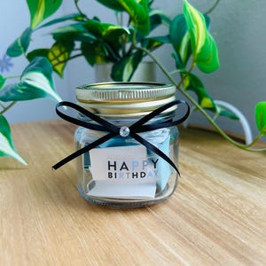 Happy Birthday Themed Jar of Encouragement, Encouragement Jar, Jar With Notes Inside, Birthday Gift Idea, Special Gift for Friend