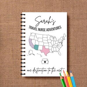Personalized Travel Nurse Notebook, Travel Nurse Adventures Journal, Gift for Nurses, Travel Log, Adventure Diary, Healthcare Appreciation