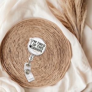 Bobine de badge drôle grand-père meme - j'en ai marre de ce porte-carte d'identité grand-père pour infirmière, enseignant, bureau, clip humour noir, cadeau pour collègue ou ami