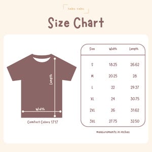 May include: A size chart for Comfort Colors 1717 t-shirts, with measurements in inches. The chart includes sizes S to 3XL, with corresponding width and length measurements. The image also shows a brown t-shirt outline.