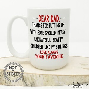 Dear Dad Mug, Travel Mug, Personalized Tumbler, Fathers Day Mug, Gift for Dad, Fathers Day Present, Funny Mug, Dad Mug, Tumbler, Custom mug