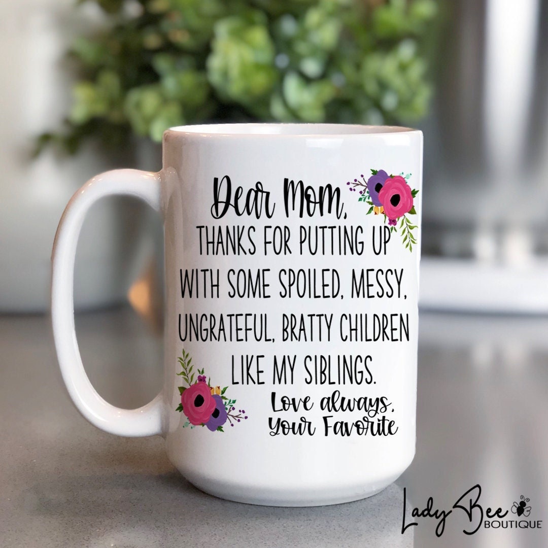 Mother's Day Mug Dear Mom Your Favorite Mother's - Etsy Mother's Day Mug Dear Mom Your Favorite Mother's - Etsy
