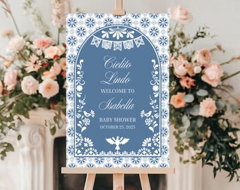 Blue Cielito Lindo Baby Shower Sign Talavera Baby Shower Sign White and Barro Welcome Sign Template Papel Picado Baby Shower Welcome Sign