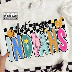 Let’s Go Indians PNG, Retro Mascot PNG, Lightning Bolt Checkered Spirit Wear PNG, Game Day School Spirit Shirt Design, Digital Download