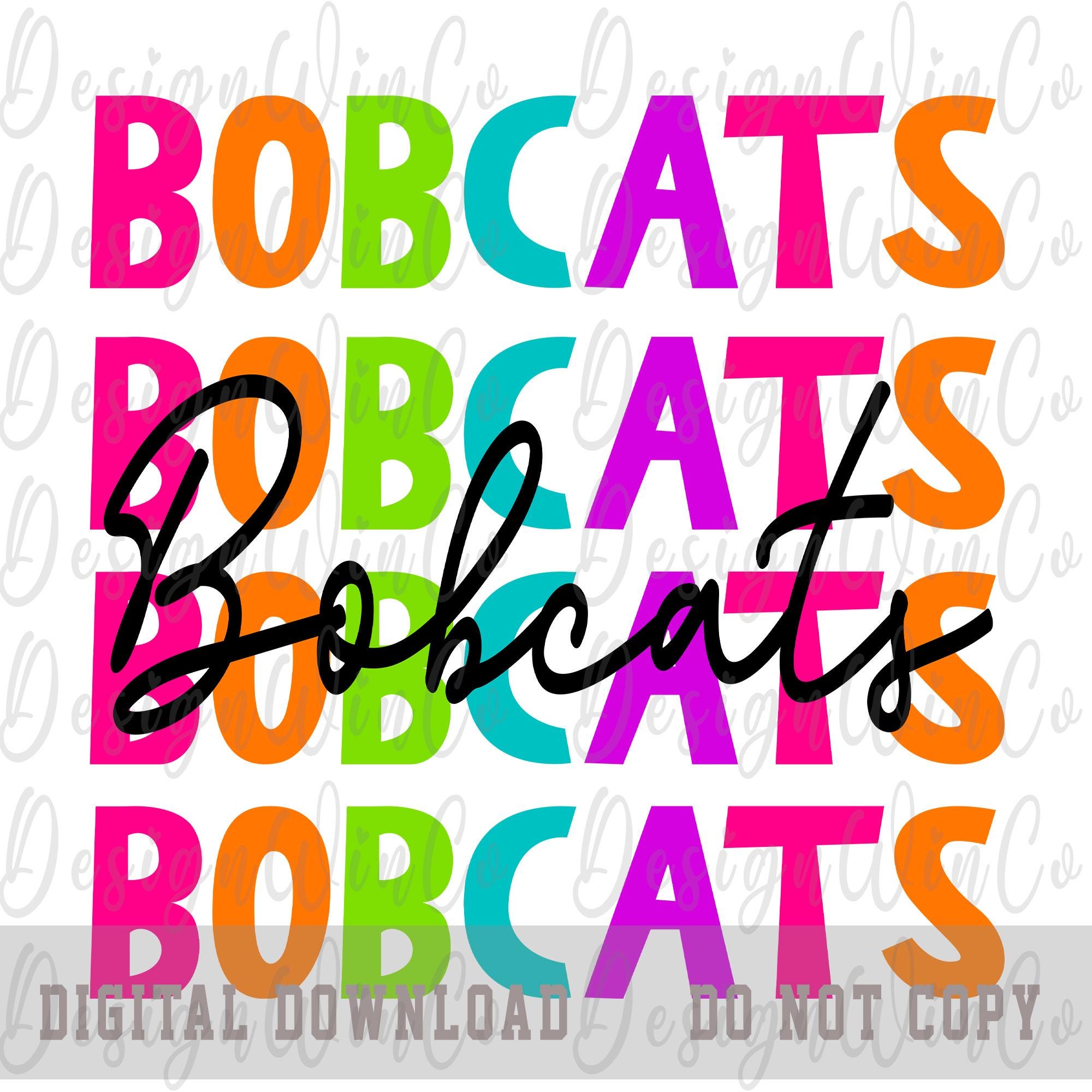 Bobcats PNG, Bright Bobcats Mascot Sublimation Design, Retro Stacked ...
