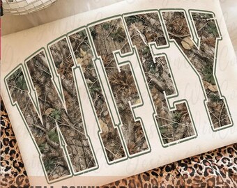 Wifey PNG, Camo Wifey Shirt Design, Distressed Varsity Wifey Sublimation PNG, Digital Download