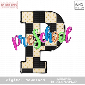 Pre School PNG, Checkered Letter Png, Back to School Sublimation,Teacher Png,Preschool Grade Design,Colorful Glitter DTF DTG File for Shirts