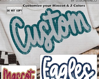 Custom Mascot PNG, School Spirit Wear Team Sublimation PNG, Grunge Game Day Cheer Design, Editable Team Pride Shirt, Digital Download