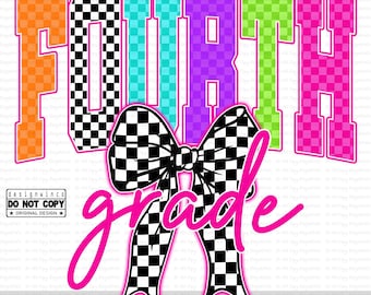 Fourth Grade PNG, 4th Grade Back to School Shirt Design, Coquette Girl Sublimation, Y2K Checkered Bow Clipart, Digital Download