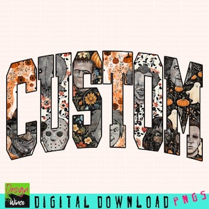 Nome personalizado Halloween PNG, Personagem de terror com texto floral PNG, Design de nome assustador para mulheres, Sublimação de camisa de outono, Presente de Halloween para ela