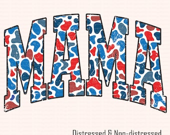 MAMA Camo Patriottico PNG, Retro Grunge Rosso Bianco Blu PNG, Design a sublimazione per regali per la mamma, Stampa su maglietta per la festa della mamma, 4 luglio Mamma PNG