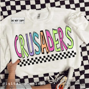 Retro Crusaders Mascot PNG, Hand Drawn Colorful Checkered PNG, School Spirit Game Day Shirt Design, Cheer Sublimation Digital Download