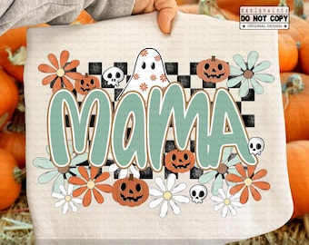 Mama Halloween PNG, Retro Floral Ghost PNG, Cute Spooky Mama Aesthetic PNG, Fall Pumpkin Skull Flowers Design for Halloween Shirt Gift