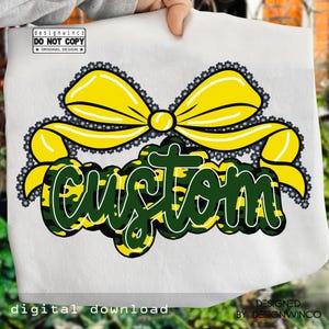 Custom Mascot PNG, Personalized School Spirit Sublimation, Editable Team Name Shirt Design, Coquette Lace Bow Yellow Camo Letters PNG